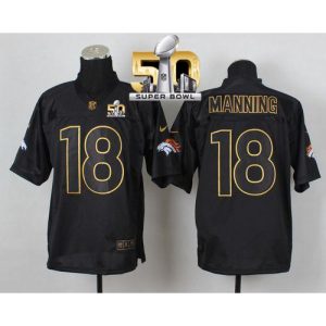 Broncos #18 Peyton Manning Black Gold No. Fashion Super Bowl 50 Men's Stitched NFL Elite Jersey